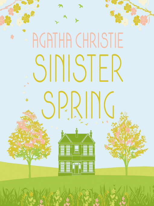 Title details for SINISTER SPRING by Agatha Christie - Wait list